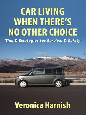 Car Living When There's No Other Choice - ebook